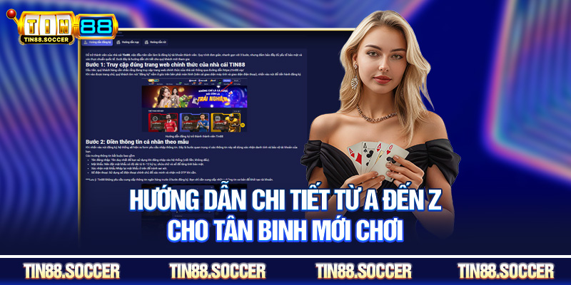 Hướng dẫn chi tiết từ A đến Z cho tân binh mới chơi