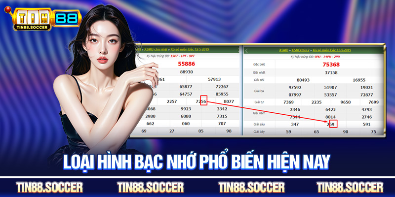 Loại hình bạc nhớ phổ biến hiện nay