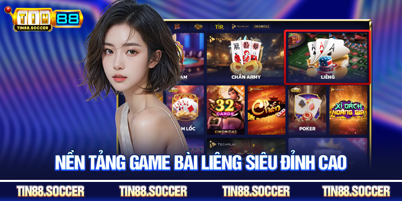 Nền tảng game bài liêng siêu đỉnh cao