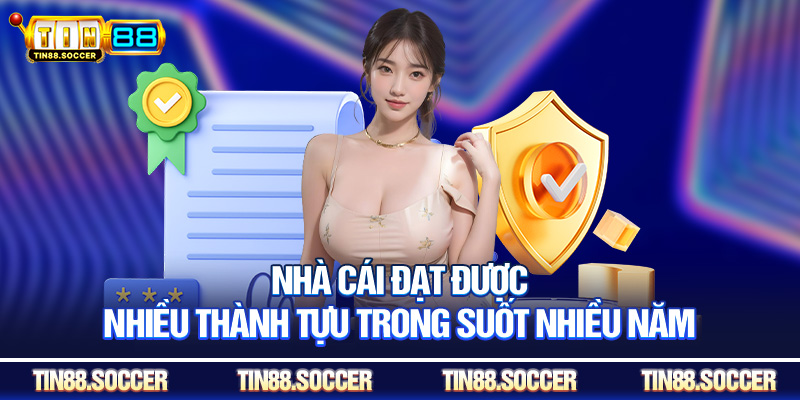 Nhà cái đạt được nhiều thành tựu trong suốt nhiều năm