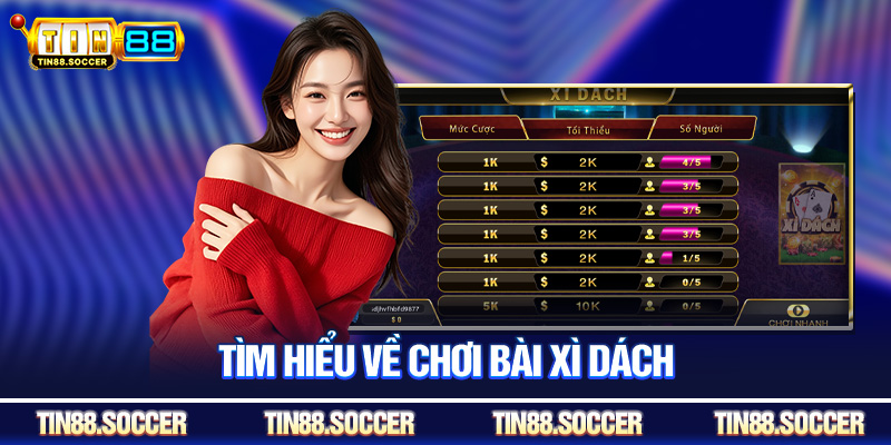 Tìm hiểu về chơi bài xì dách