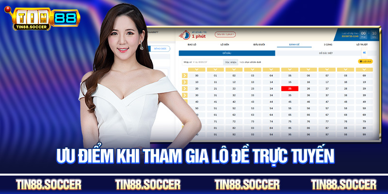 Ưu điểm khi tham gia lô đề trực tuyến